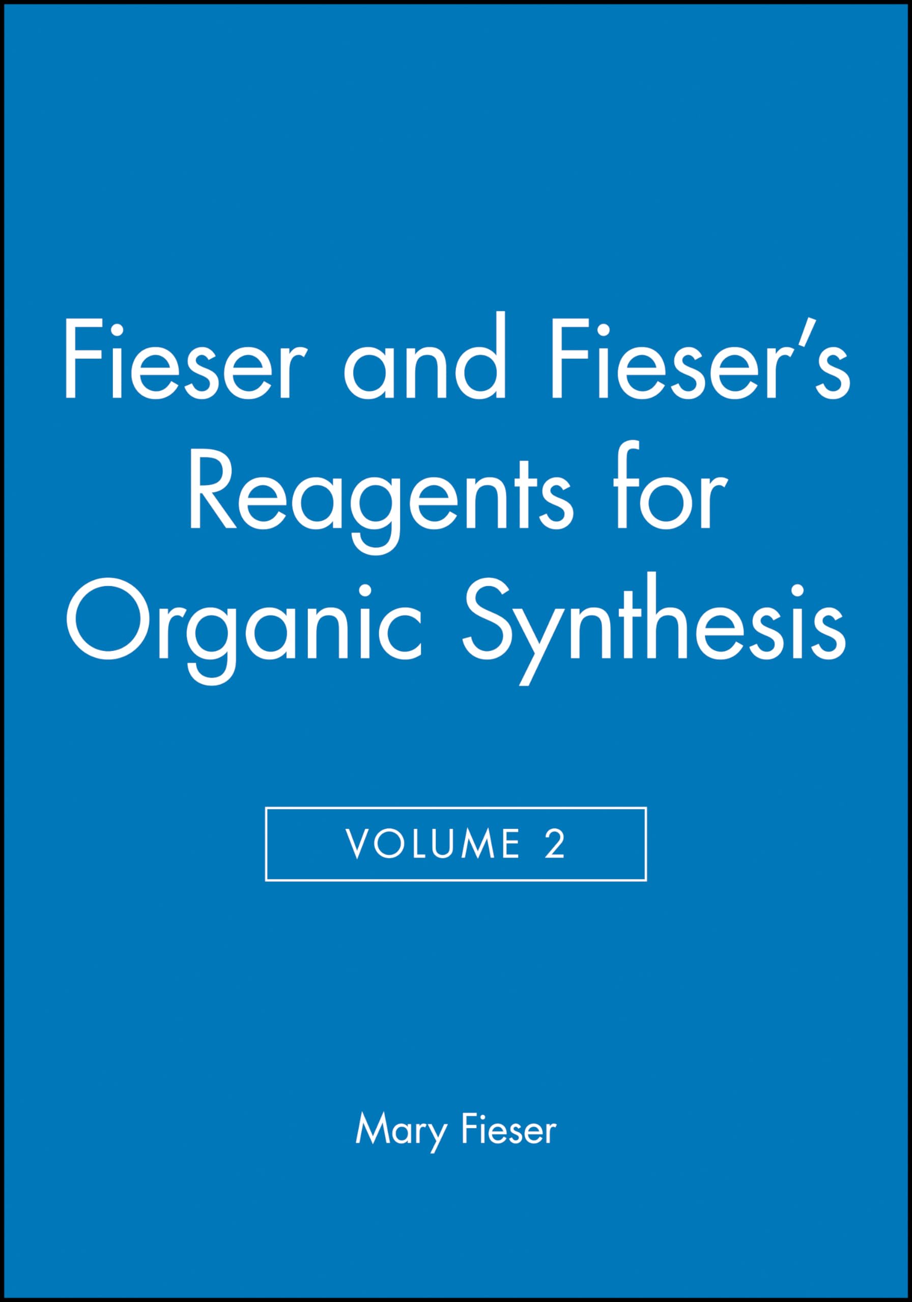 Reagents for Organic Synthesis (002)