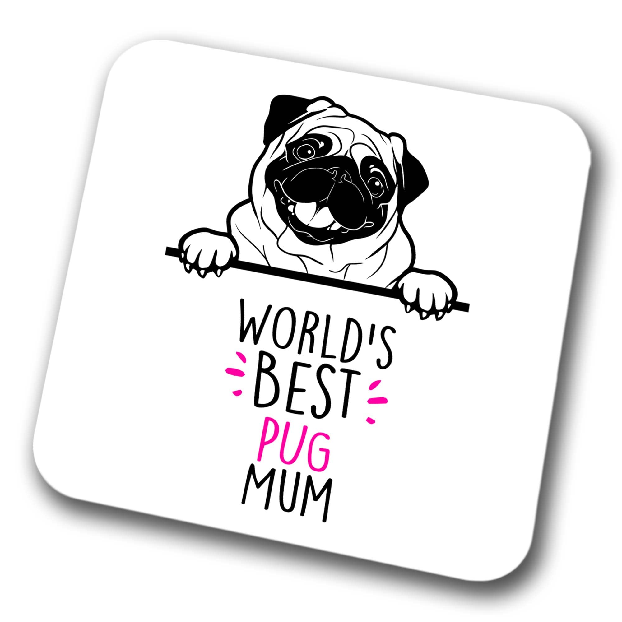 Faithful Prints Boys Pug World's Best Mum Coaster Dog Mum Pug Mum Friend Funny Gift For Birthday Christmas, Pug Coaster