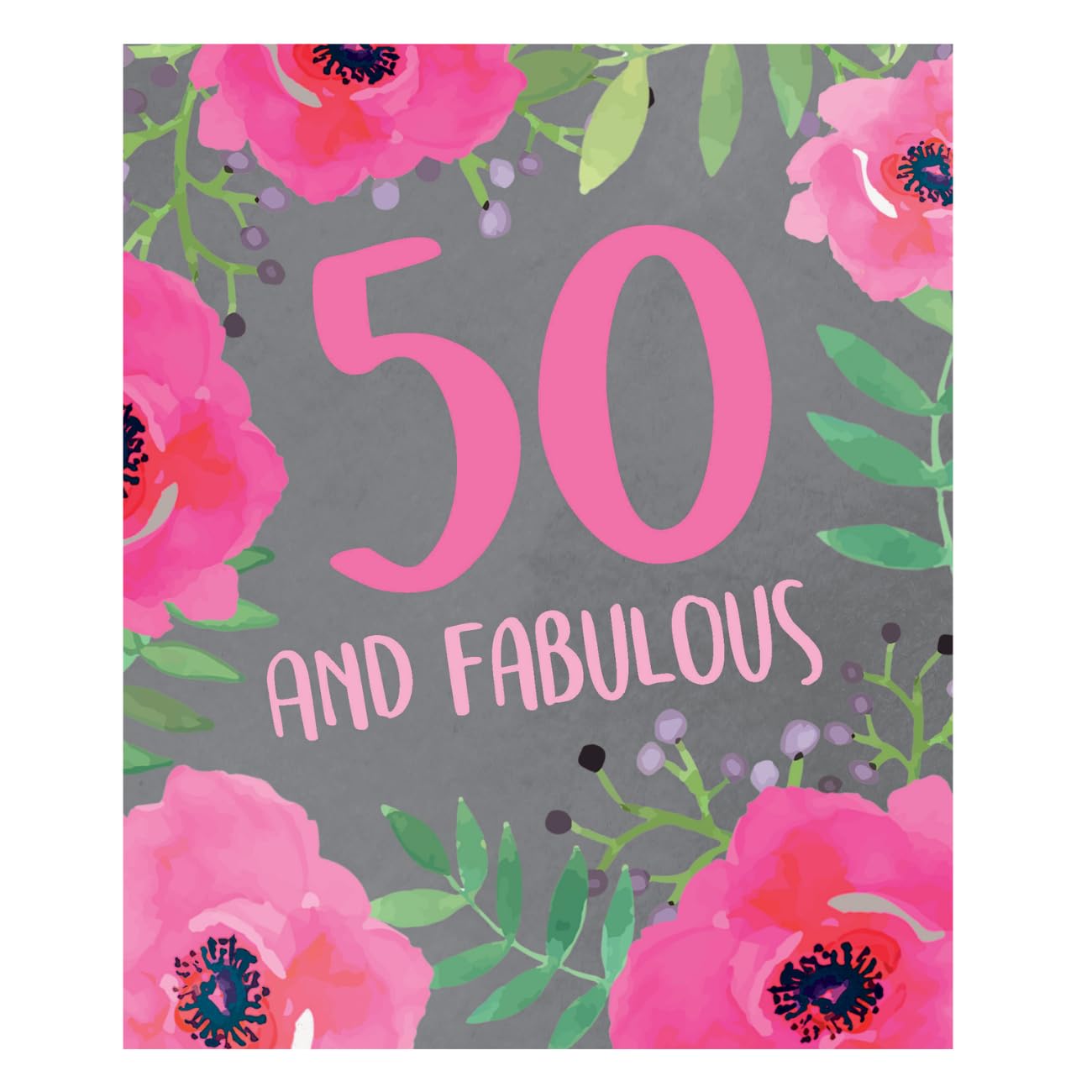 Emotional Rescue Female Age 50 Milestone Birthday Card - 50th - 50 and Fabulous - Pink Floral Border - Eco-Friendly and Recyclable