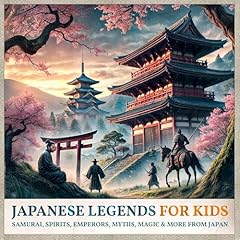 Japanese Legends for Kids Audiolibro Por History Brought Alive arte de portada