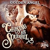  Chasing His Squirrel: Big Bad Bunnies, Book 2