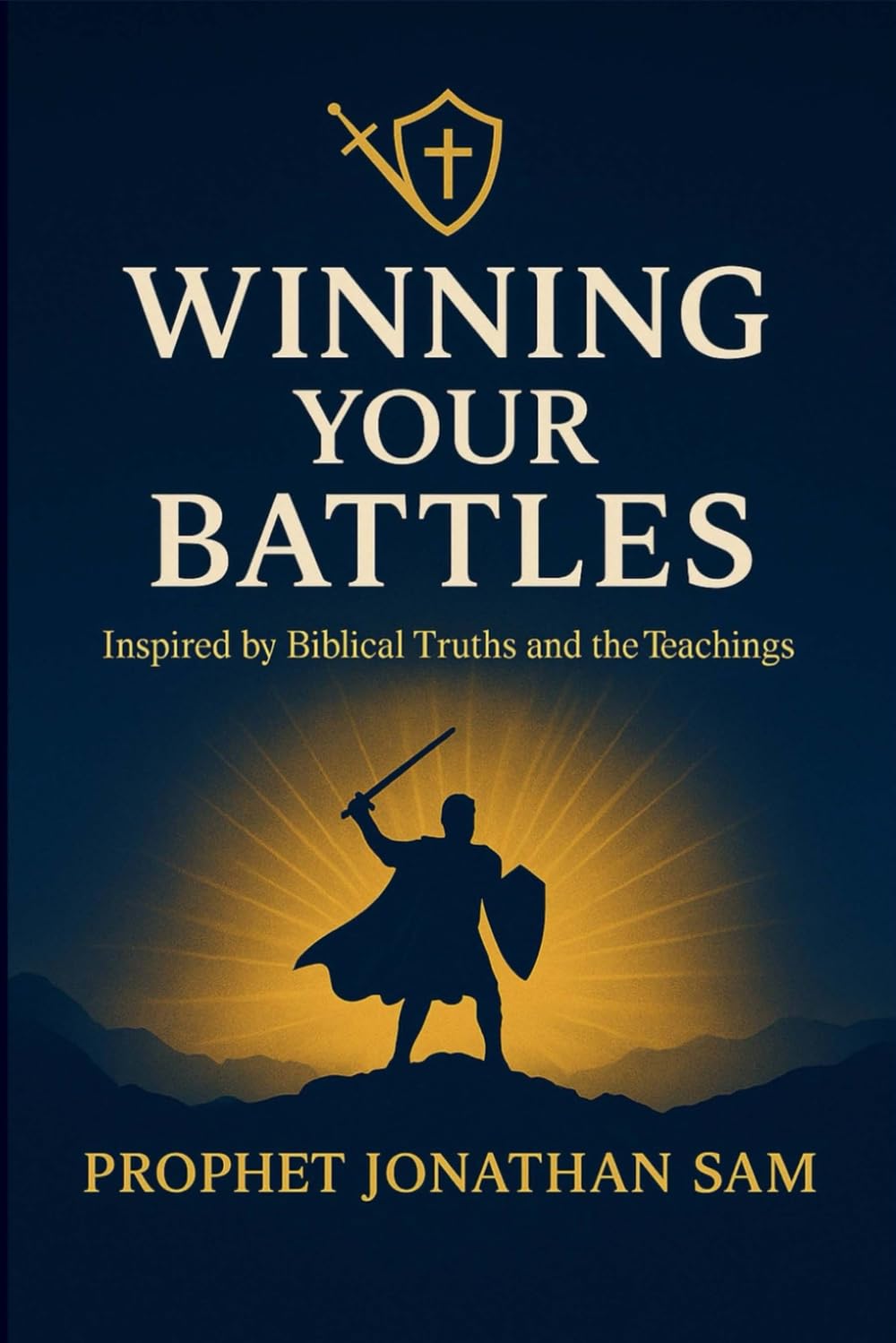 Winning Your Battles