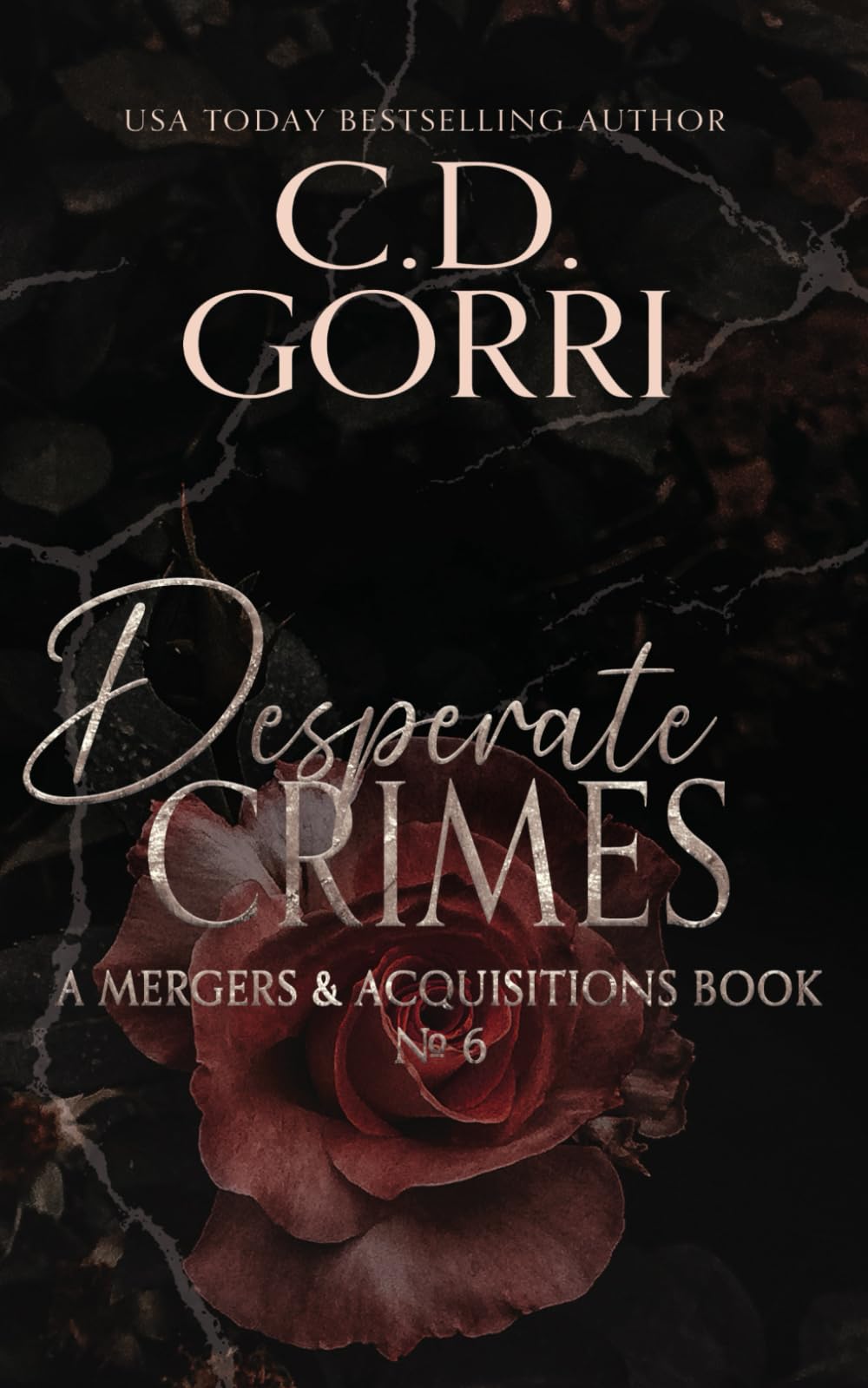 Desperate Crimes: A Mergers & Acquisitions Book