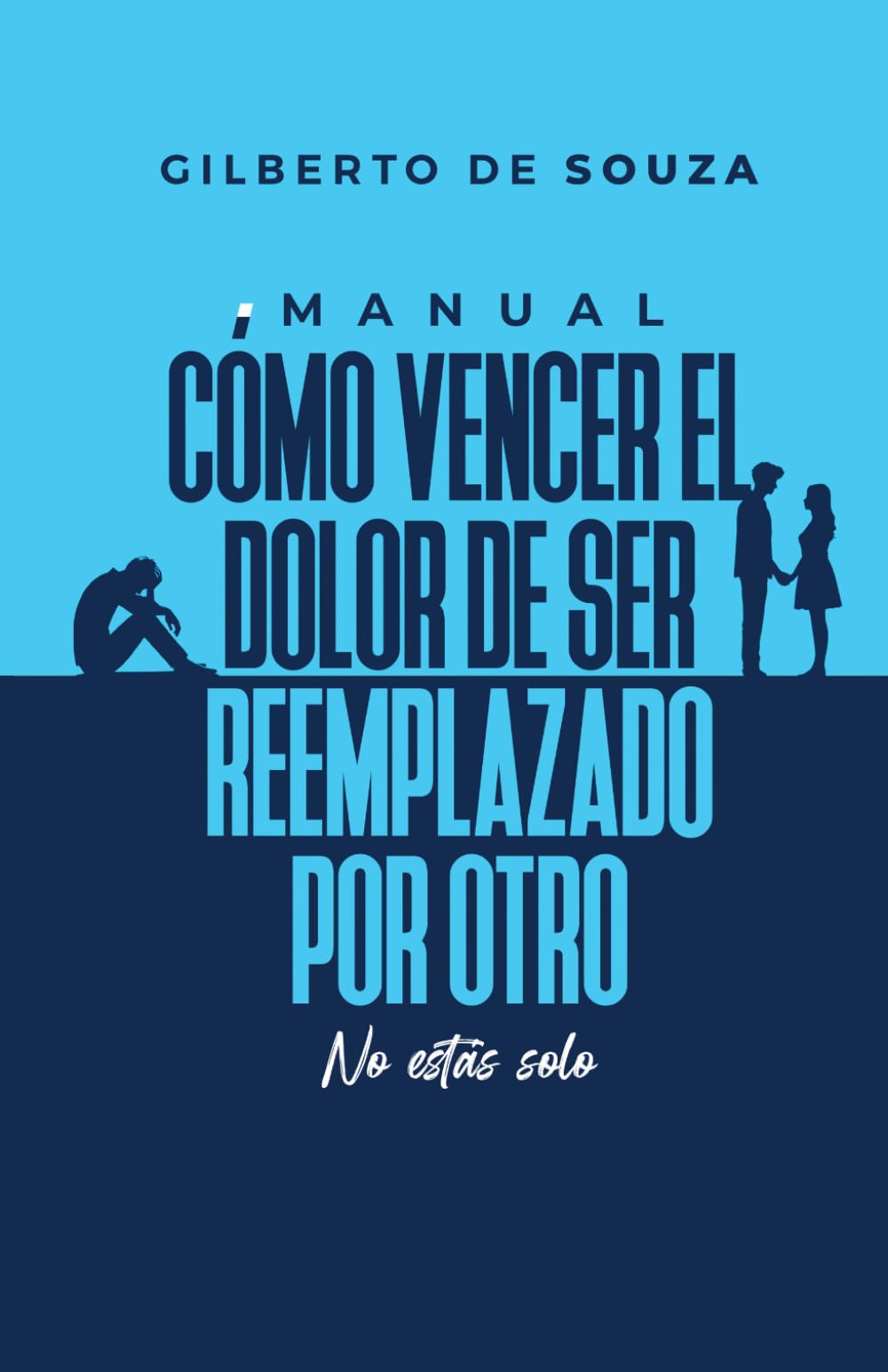 Cómo Vencer el Dolor de Ser Reemplazado por Otro: No estás solo