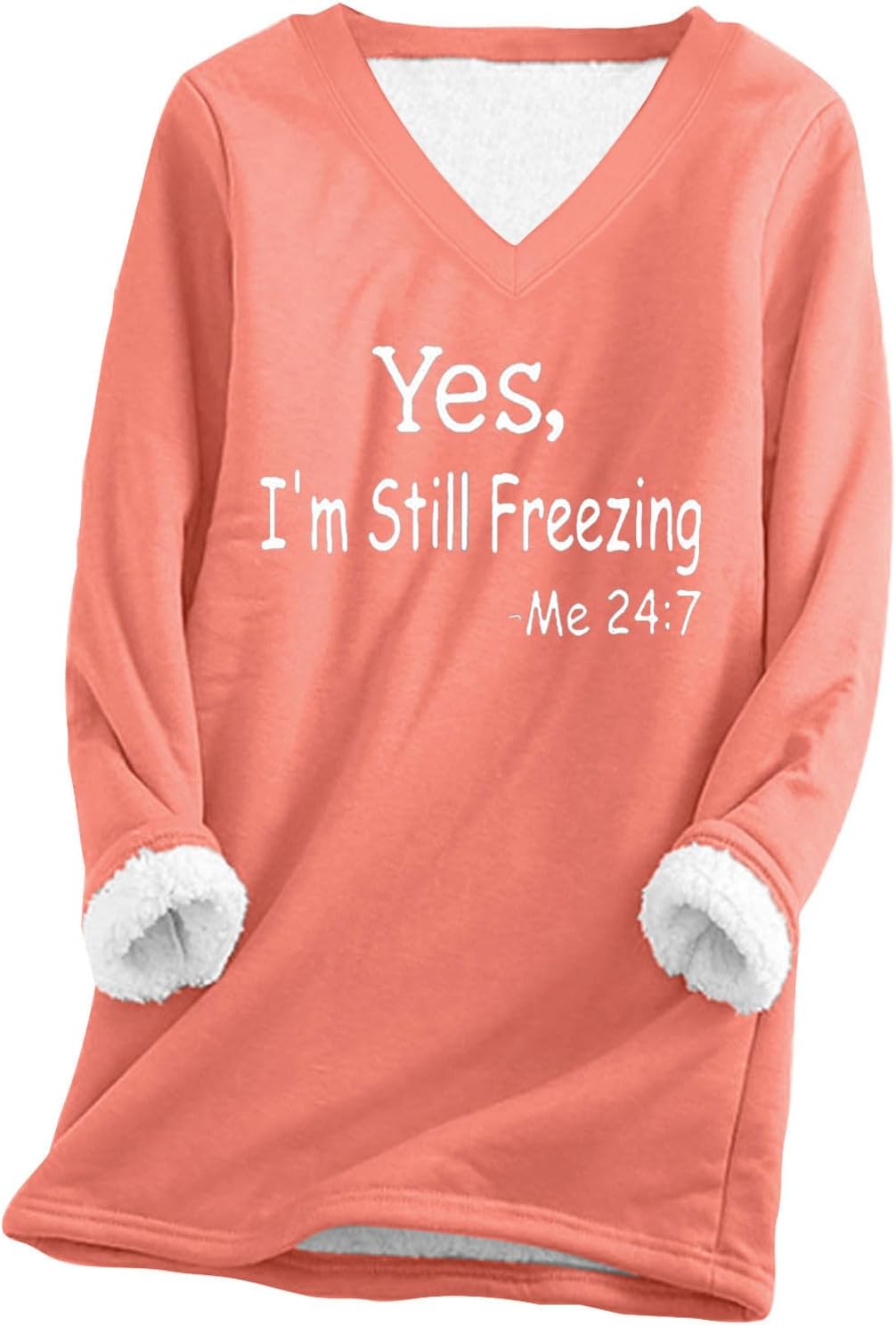 Womens Yes I'm Cold Me 24:7 Funny Letter Print Sweathirts V Neck Thermal Fleece Tops Warm Sherpa Lined Pullover Top