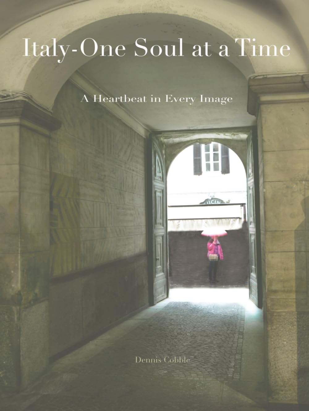 Italy One Soul at a Time émotions d'Italie livre photo humaniste