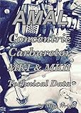 AMAL Concentric Carburetor MK1 &amp; MKII Technical Data
