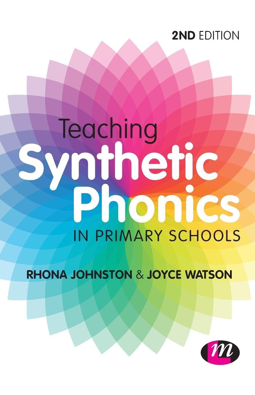 Teaching Synthetic Phonics (Teaching Handbooks Series),Rhona Joh