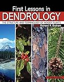 First Lessons in Dendrology