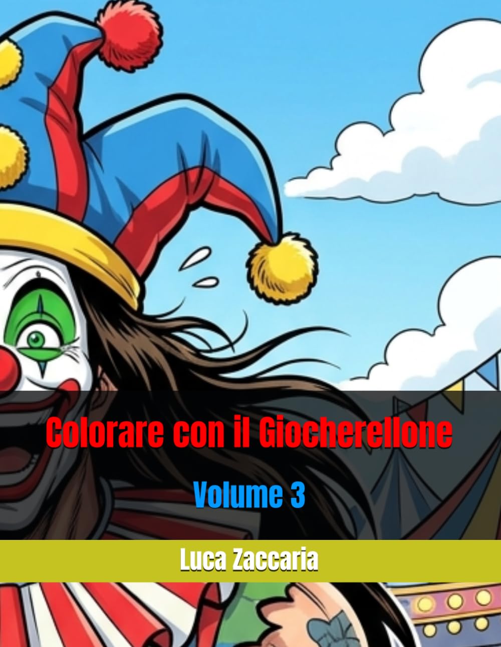 Colorare con il Giocherellone - Volume 3