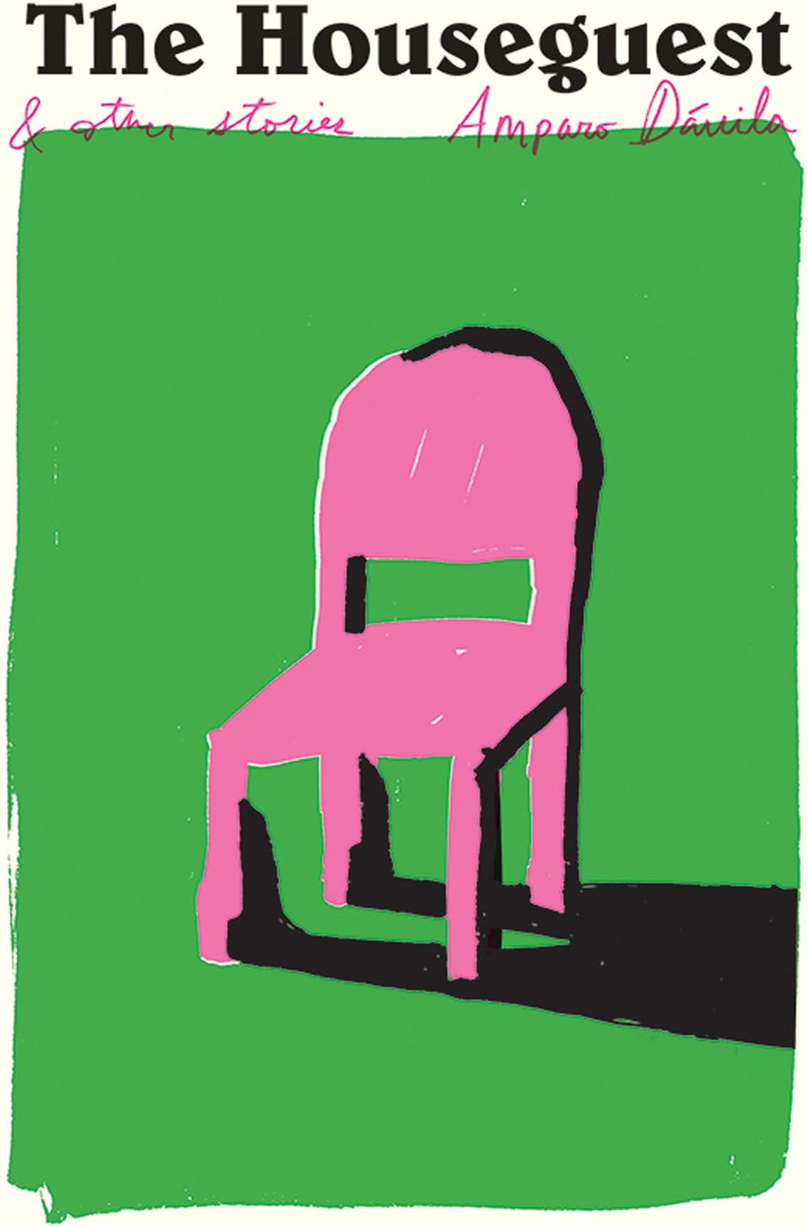 The Houseguest: And Other Stories