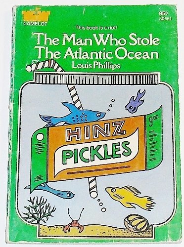 Man Who Stole the Atlantic Ocean 0380007665 Book Cover