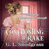 Confronting a Rake: The Beaumonts, Book 1