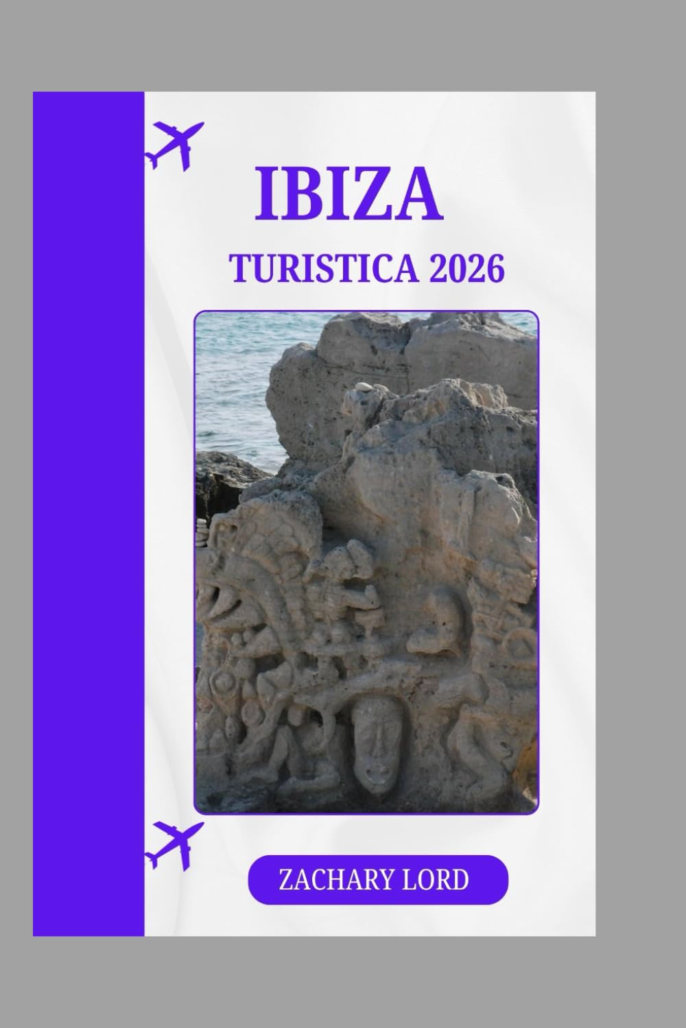 IBIZA TURISTICA 2026: Come vivere Ibiza come la gente del posto, evitare le trappole per turisti e viaggiare in modo più intelligente nel 2026