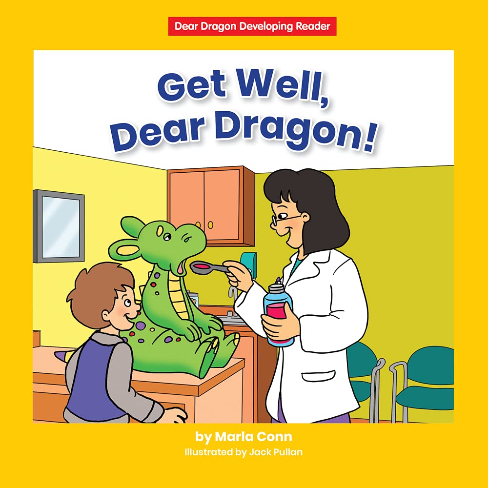 Buy Get Well, Dear Dragon! (Beginning-to-Read: Dear Dragon Developing Readers) — BookShops.in