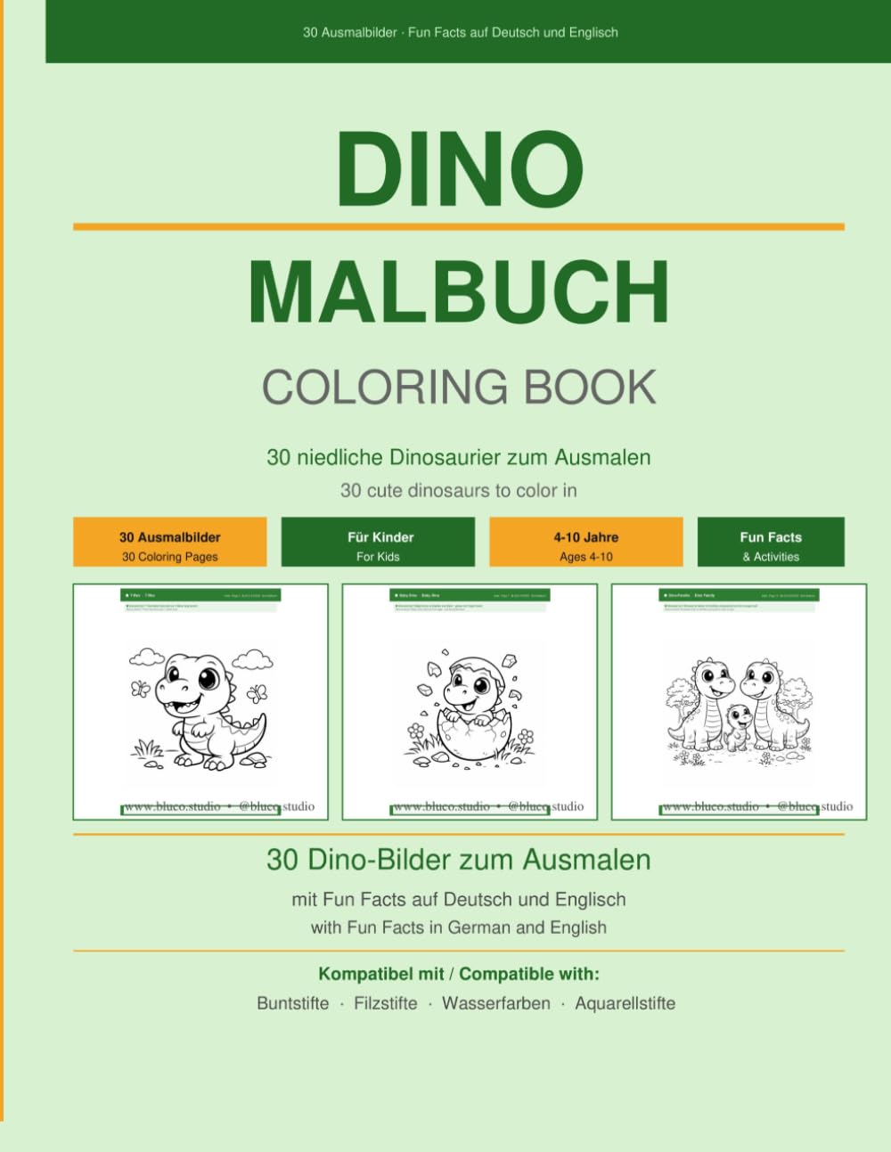 Dino Malbuch: 30 niedliche Dinosaurier zum Ausmalen