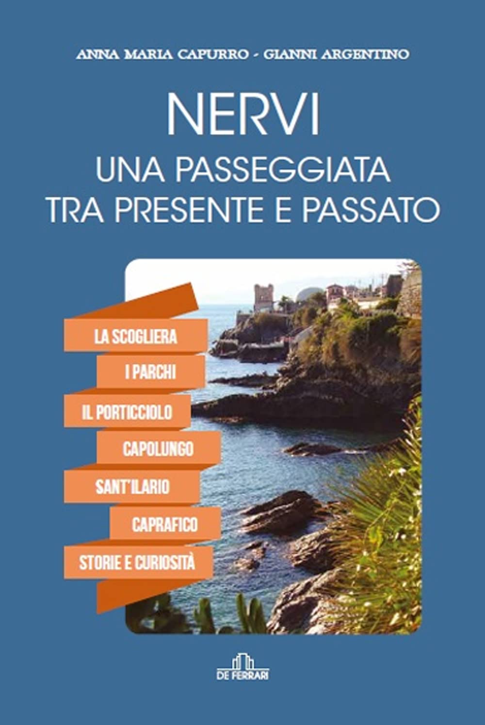Nervi. Una Passeggiata Tra Presente E Passato - 4