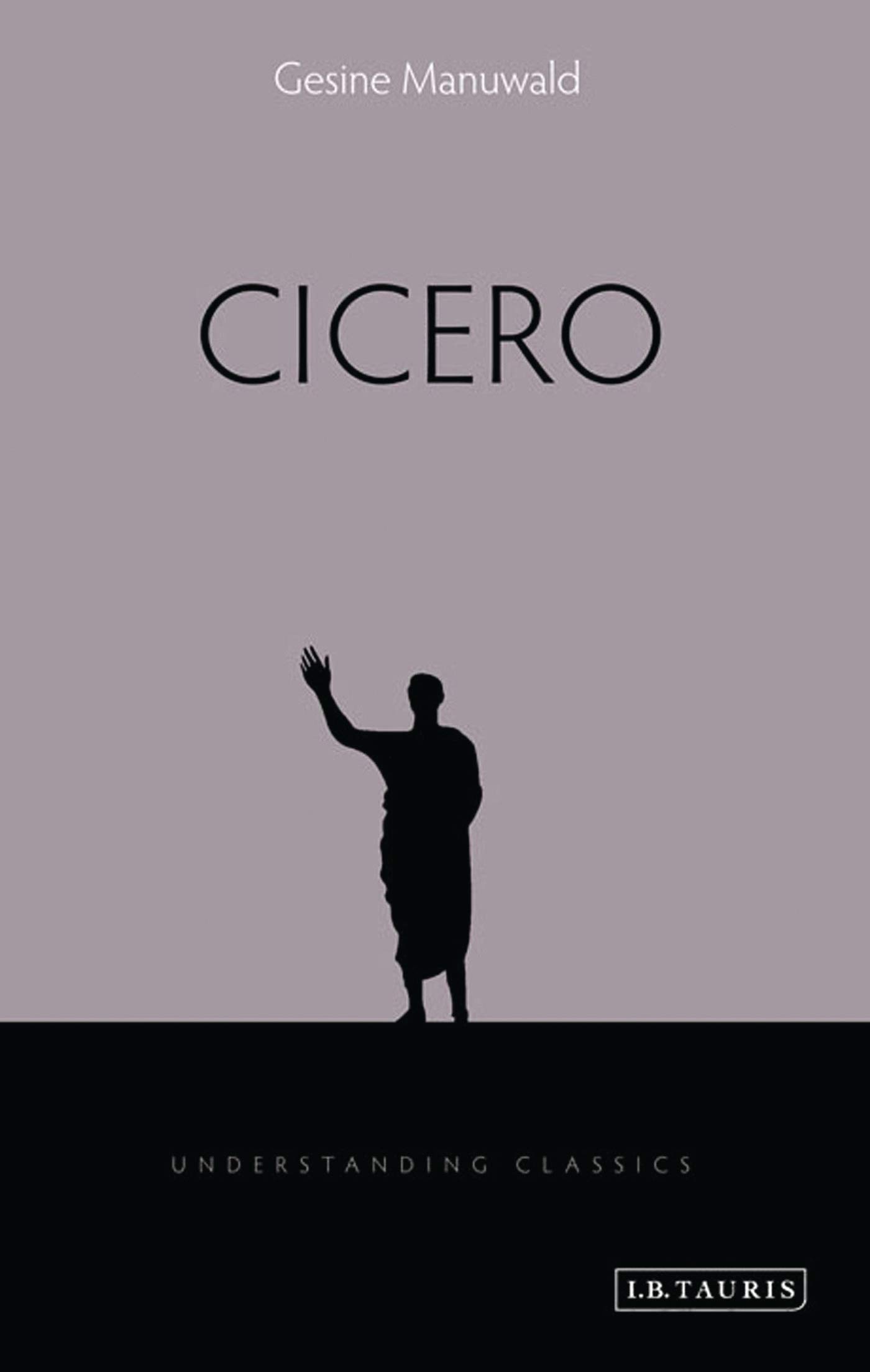 Buy Cicero (Understanding Classics) — BookShops.in