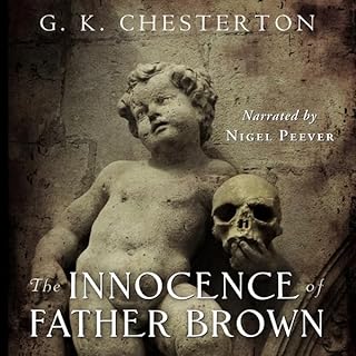 The Innocence of Father Brown: Centennial Edition Audiobook By G. K. Chesterton, Chesterton Books cover art