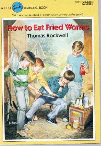 How to Eat Fried Worms 044080082X Book Cover