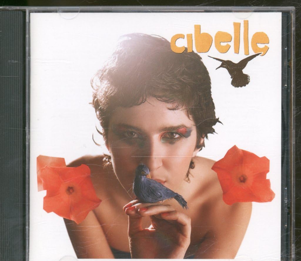 Cibelle [Audio CD] Cibelle; A9; Richard Harrison; Robinho; Ross Godfrey; Serginho Carvalho; Bocato; João Parahyba; David Walters; Antonio Carlos Jobim; Andy Summers; Chris Harrison; Apollo 9 and Peter Norris