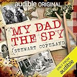 Cover of My Dad the Spy
