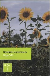 Nosotros, la primavera