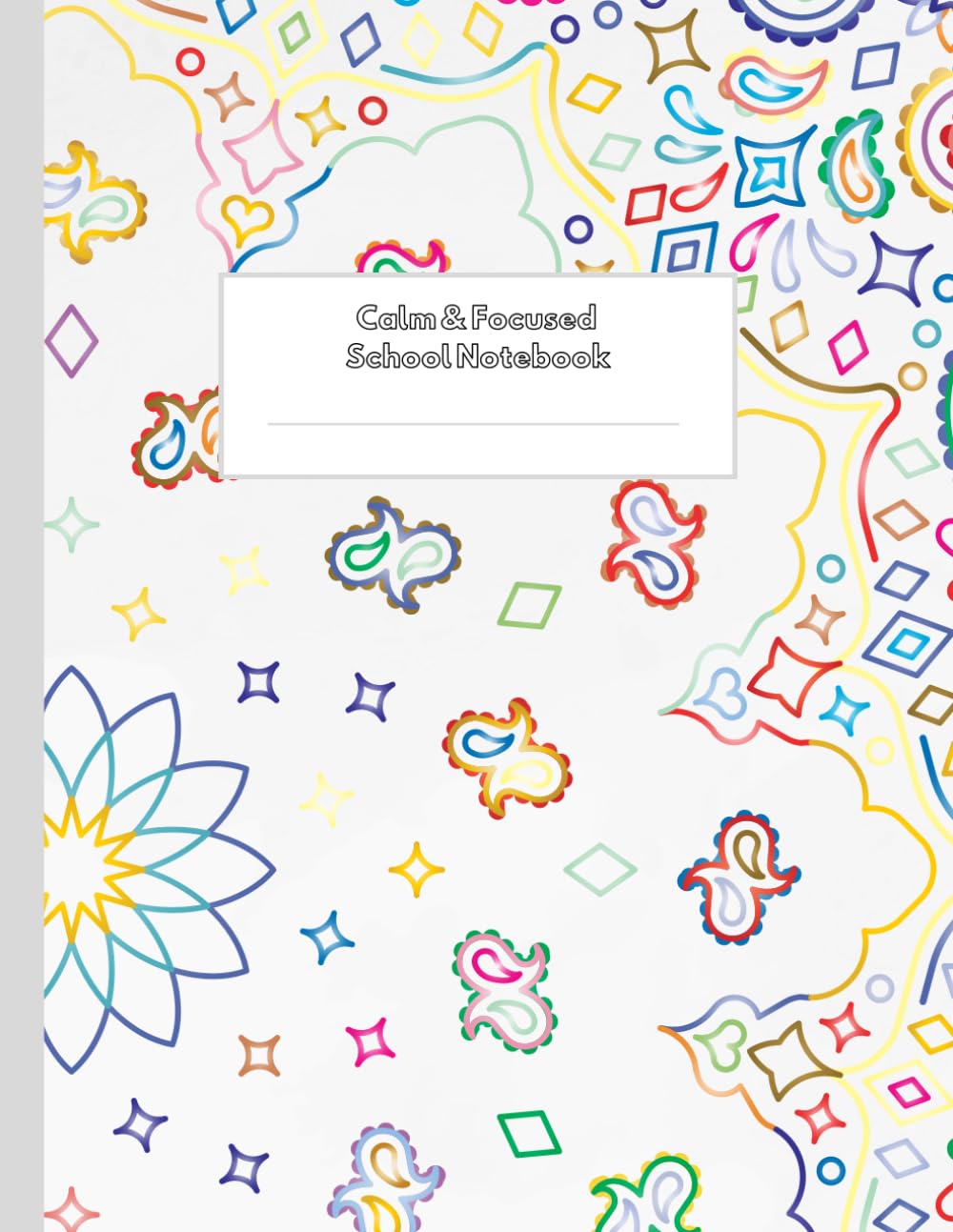 Calm & Focused School Notebook: A grid notebook with mandala margins and full-page mandalas to support calm focus during lessons