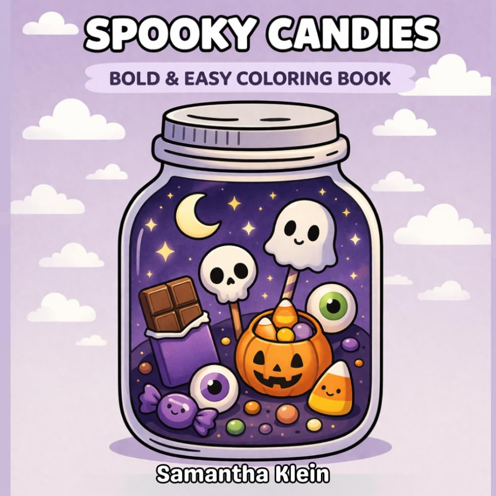 Spooky Candies - Cute Halloween Bold & Easy Coloring Book (Spooky Cozy Series)
