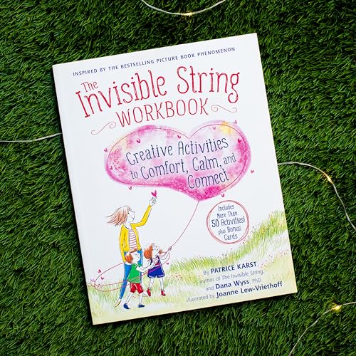 The Invisible String Workbook: Creative Activities to Comfort, Calm, and Connect: 2