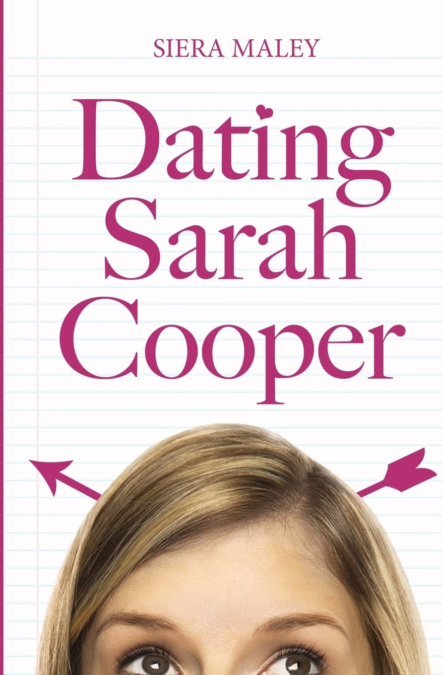 Dating Sarah Cooper,Siera Maley