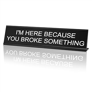 Funny Desk Signs