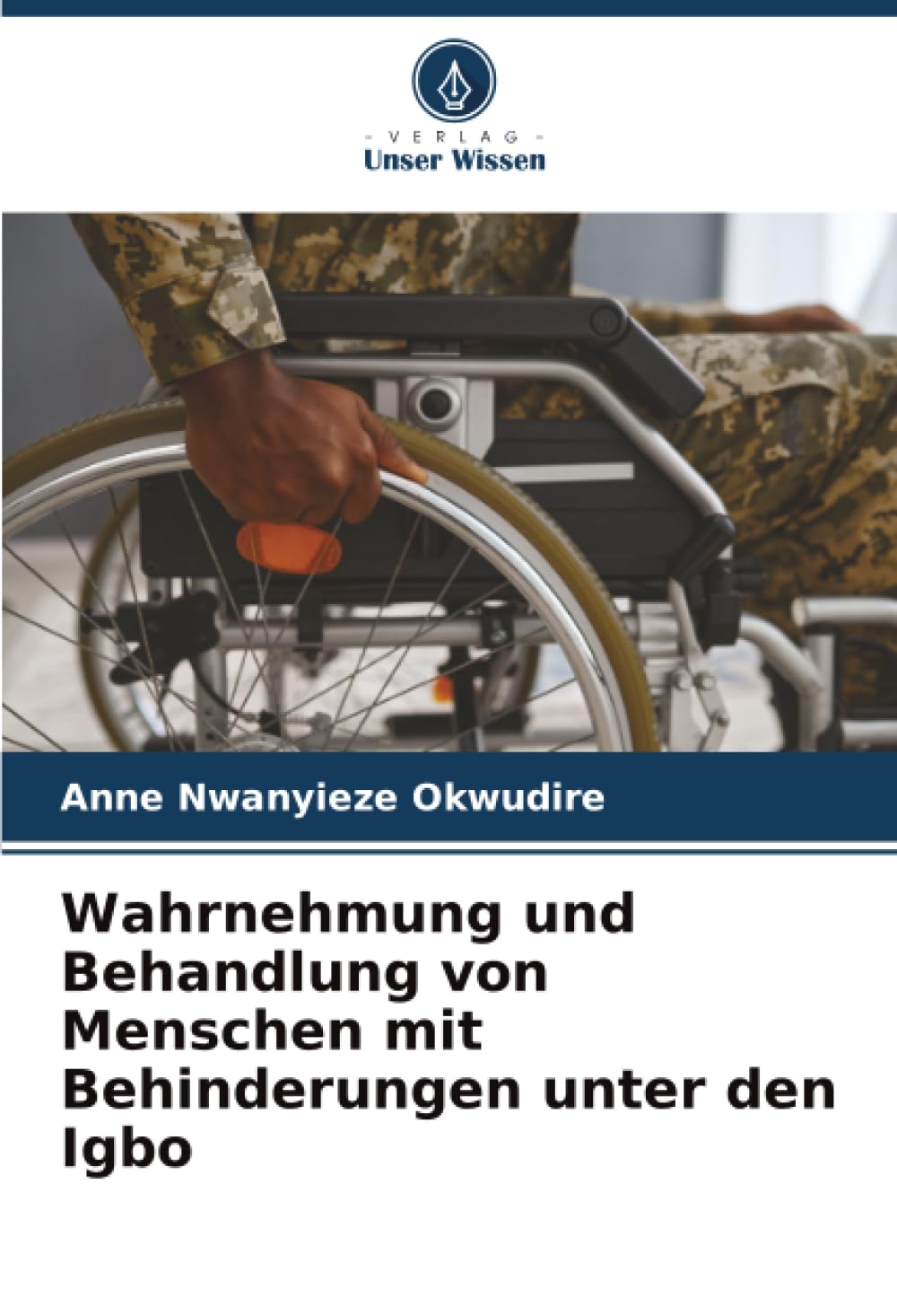 Wahrnehmung und Behandlung von Menschen mit Behinderungen unter den Igbo