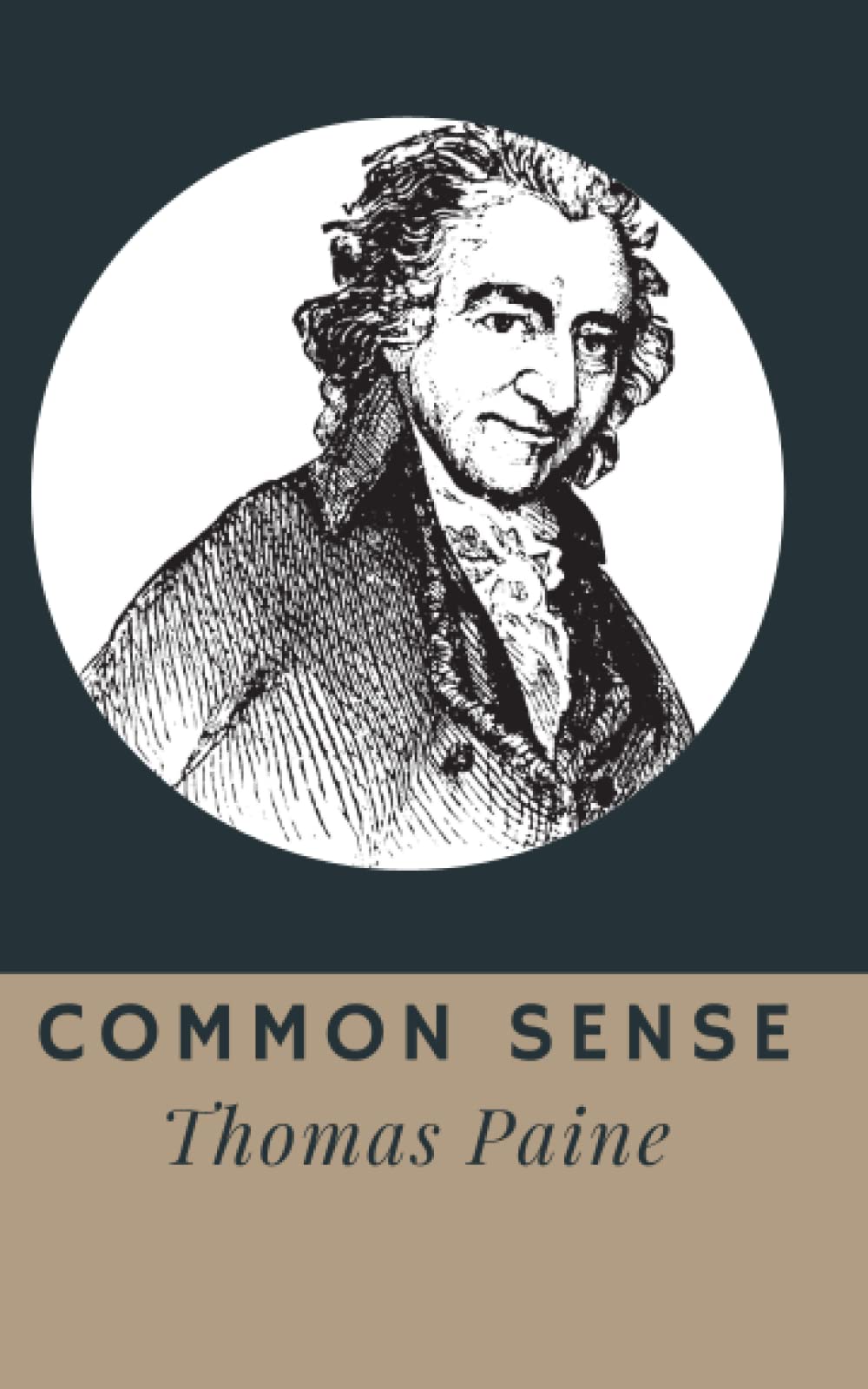 Common Sense: A Thomas Paine Book