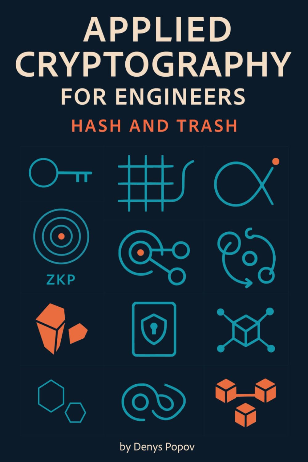 APPLIED CRYPTOGRAPHY FOR ENGINEERS: HASH AND TRASH