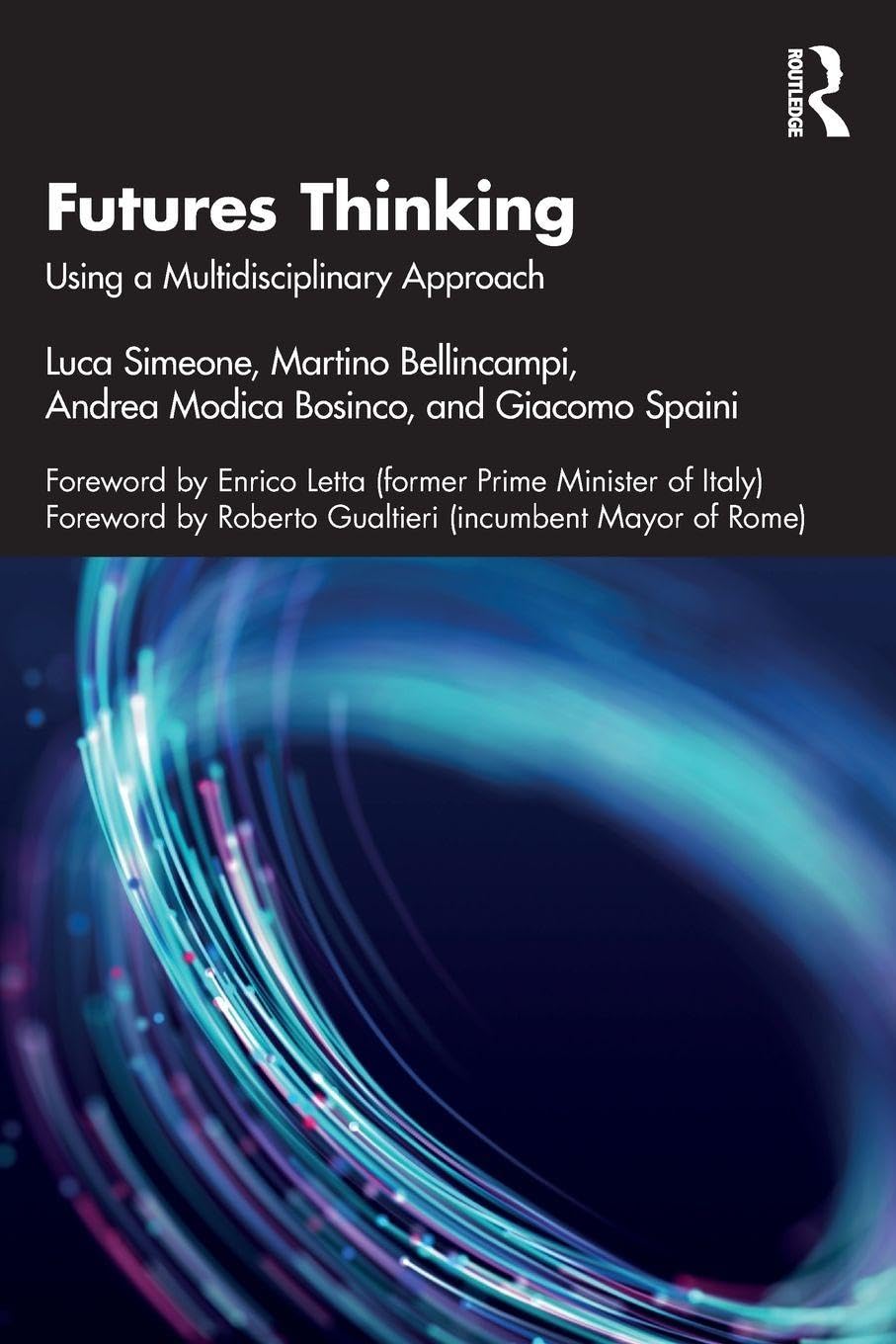 Futures Thinking: Using a Multidisciplinary Approach