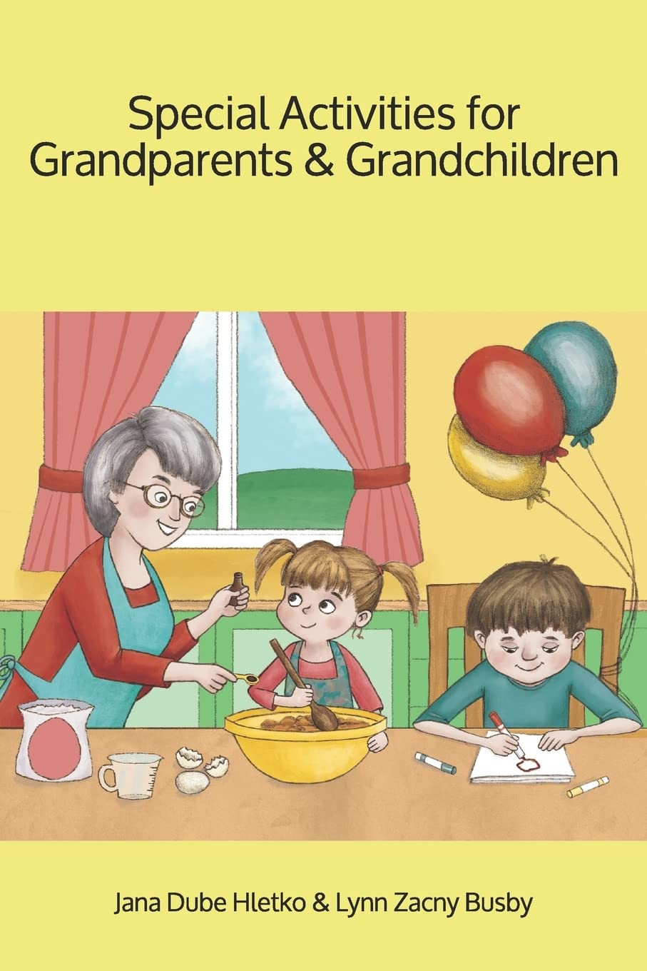Special Activities for Grandparents and Grandchildren: 3 (Fun With Grandchildren)