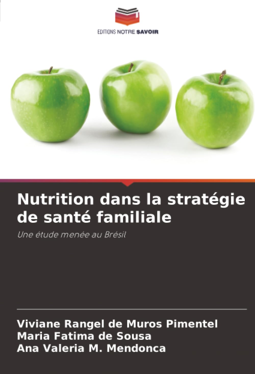 Nutrition dans la stratégie de santé familiale: Une étude menée au Brésil