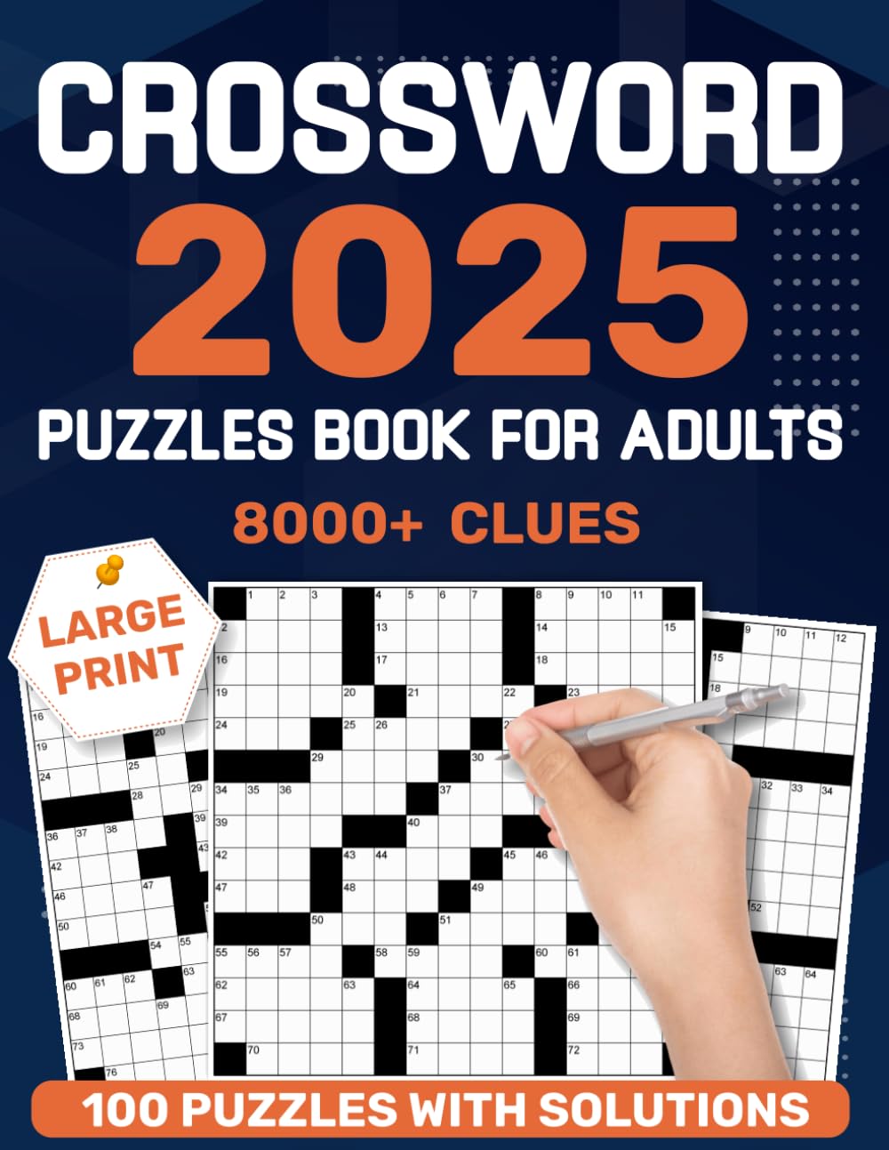 2025 Crossword Puzzle Books For Adults: Challenges and Easy to Read Brain Workouts to Boost Mental Sharpness 100 Large Print Crossword For Adults & Seniors