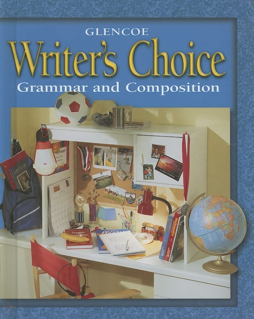 Writer's Choice (c) 2001 Grade 6 Student Edition : Grammar and Composition