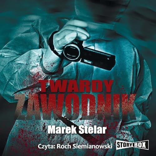 Twardy zawodnik Audiolivro Por Marek Stelar capa