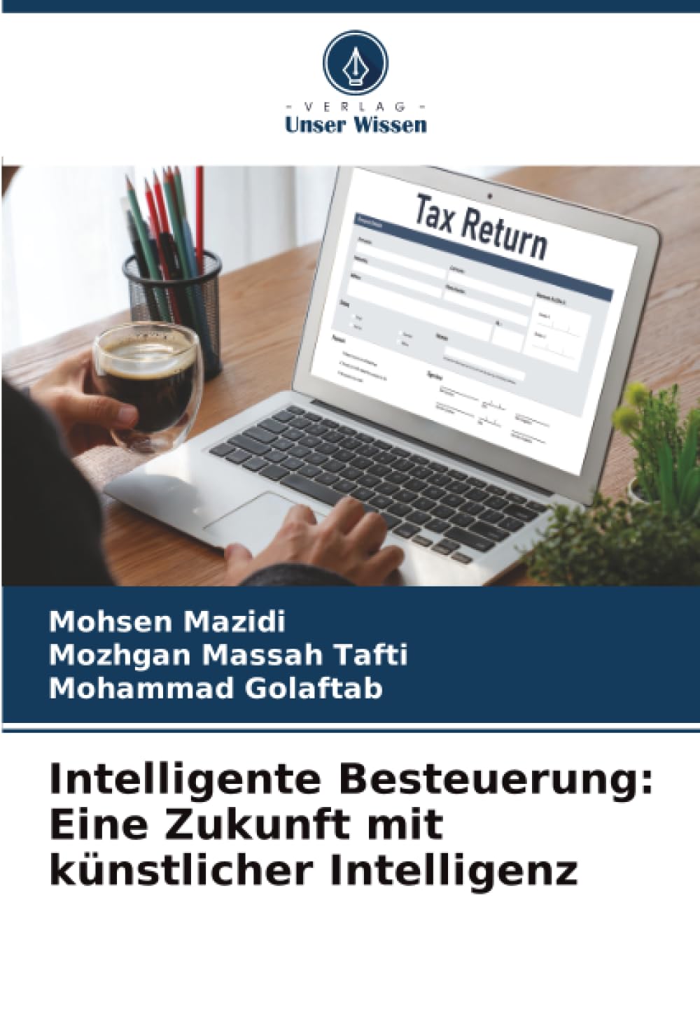 Intelligente Besteuerung: Eine Zukunft mit künstlicher Intelligenz