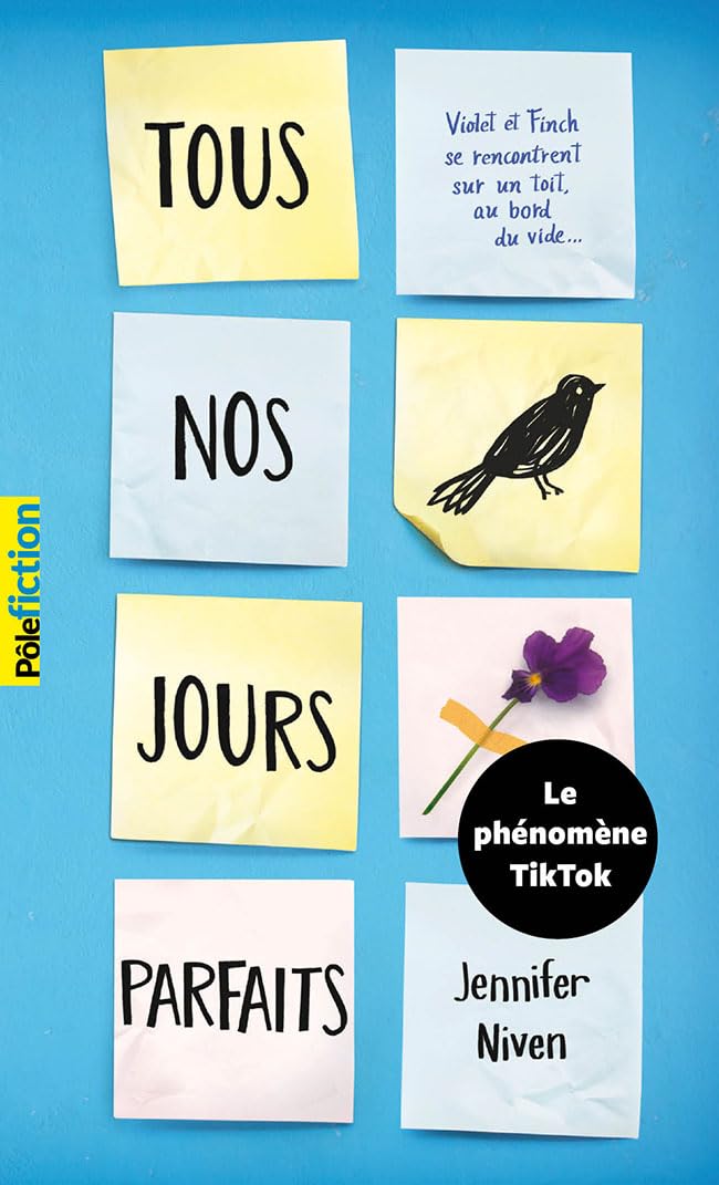 Tous nos jours parfaits (Pôle Fiction)