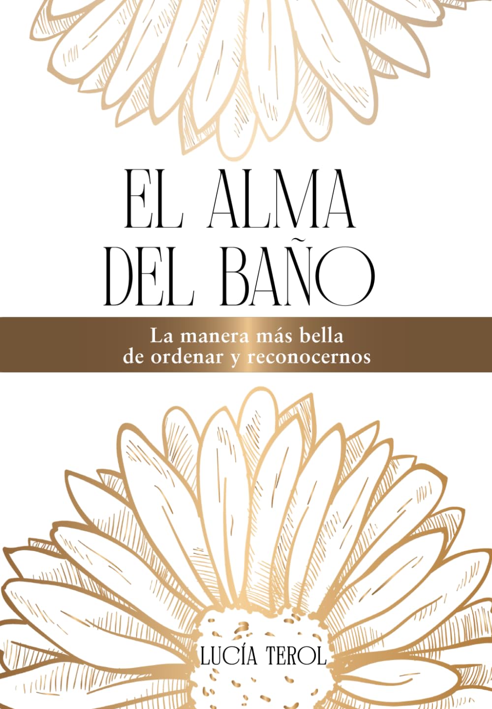 El alma del baño: La forma más bella de ordenar desde el alma