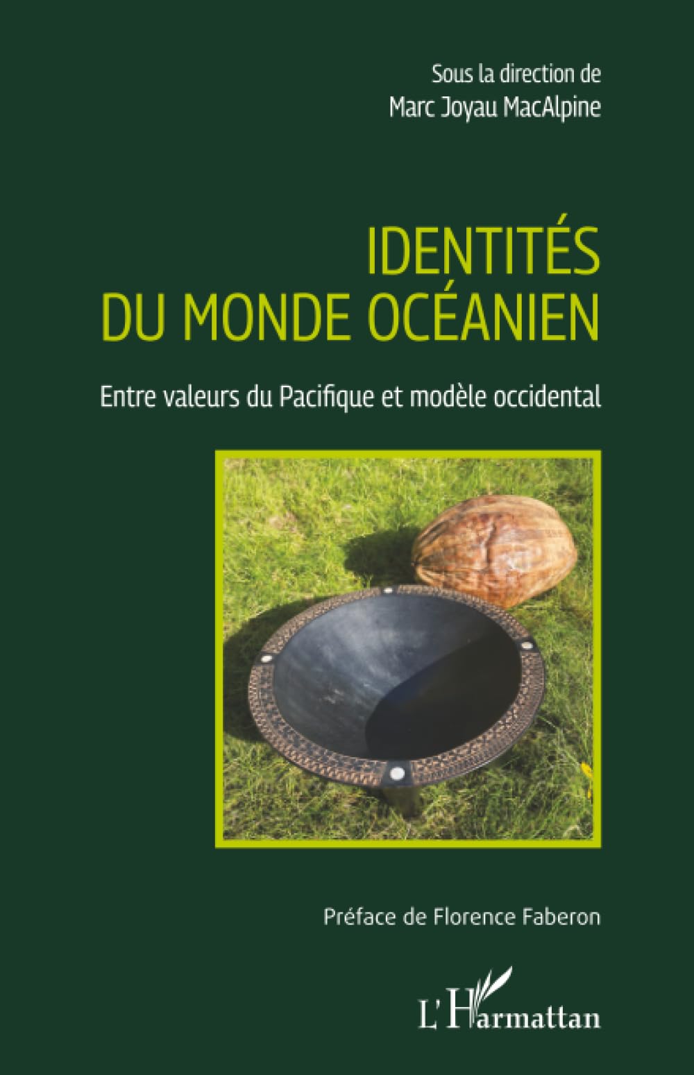 Identités du monde Océanien: Entre valeurs du Pacifique et modèle occidental