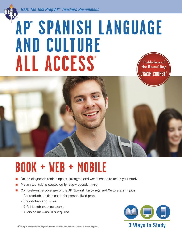AP(r) Spanish Language and Culture All Access w/Audio: Book + Online + Mobile (Advanced Placement (AP) All Access) (English and Spanish Edition)