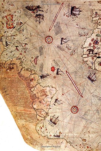 Piri Reis Antique World Map Journal: Take Notes, Write Down Memories in...