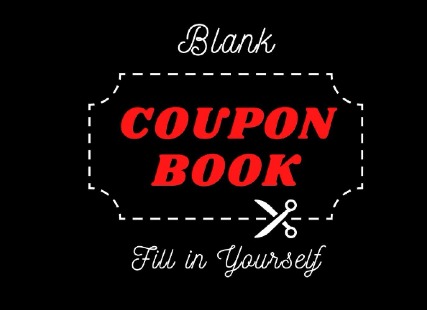 Blank Coupon Book: Blank Coupon Templates for personalized gift