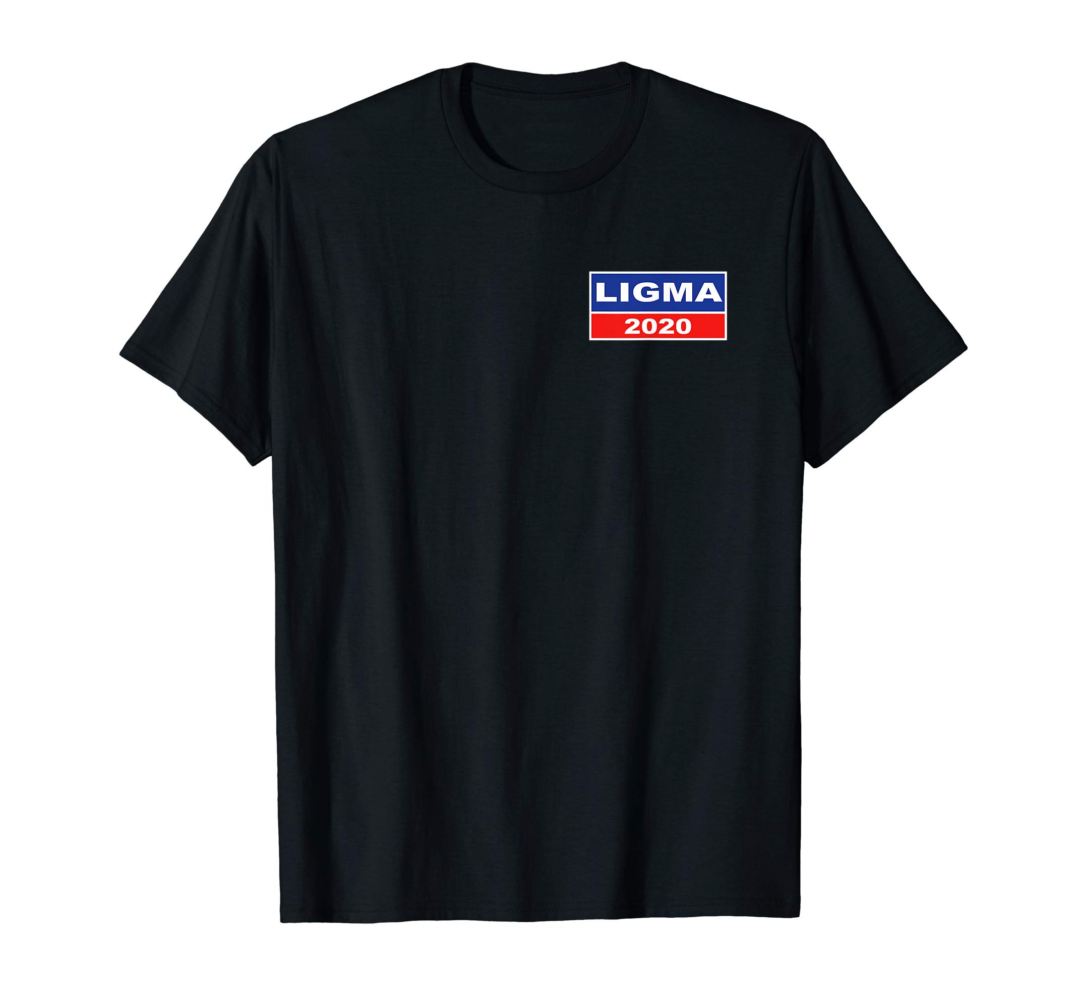 Ligma 2020 Political Tee T-Shirt