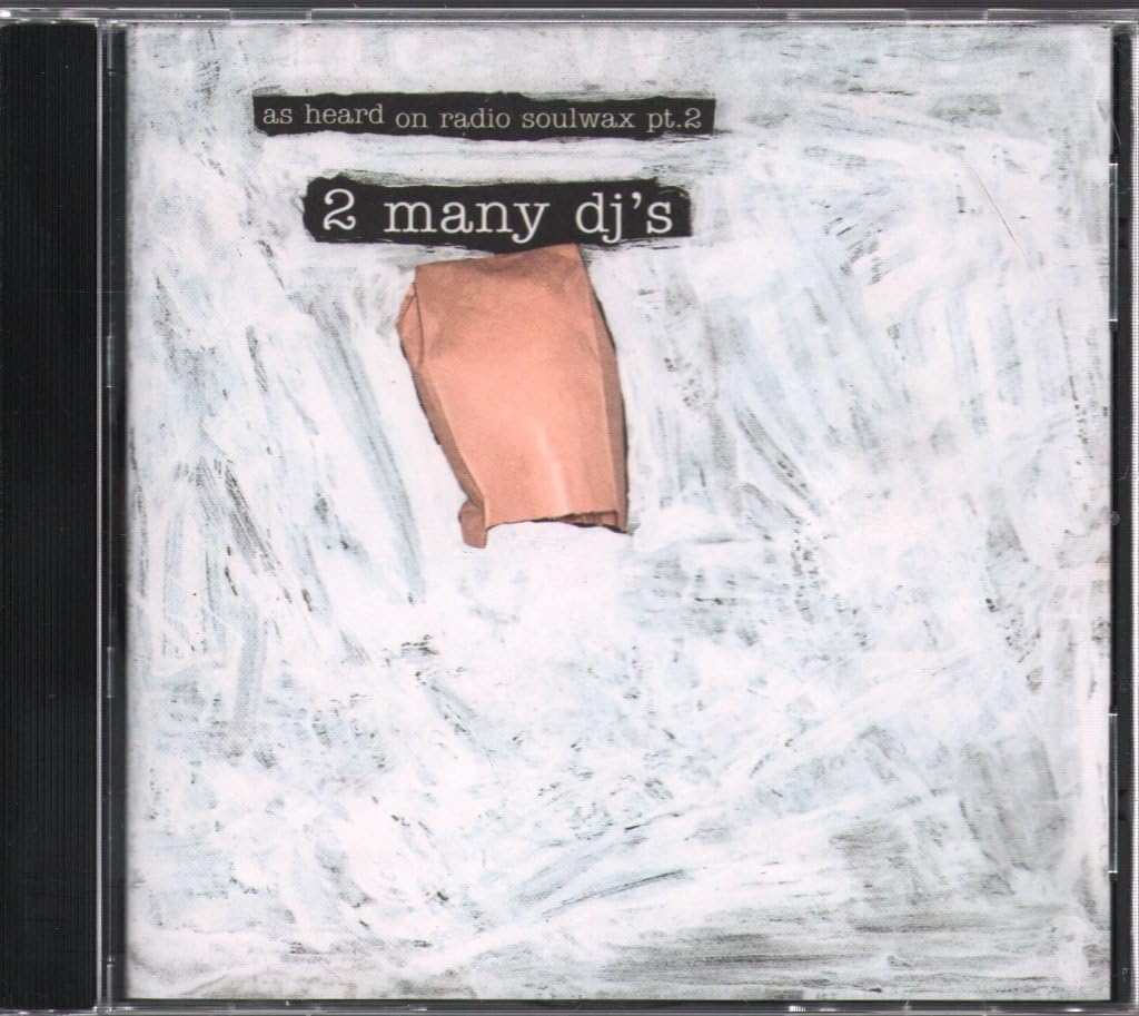 As Heard on Radio Soulwax Vol.2